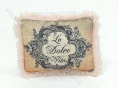 (image for) Miniature Pillow With 'La Dolce Vita' Print By Judith Blondell