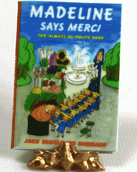 (image for) Miniature 'Madeline Says Merci' by John Bemelmans Marciano