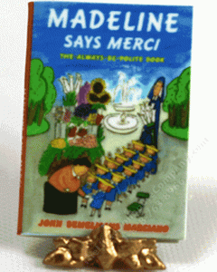 (image for) Miniature 'Madeline Says Merci' by John Bemelmans Marciano