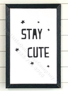 (image for) Miniature 'Stay Cute' Rectangular Print