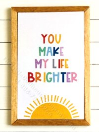 (image for) Miniature 'You Make My Life Brighter' Rectangular Print on Wood