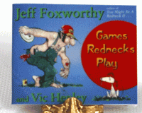 (image for) Miniature 'Games Rednecks Play' by Jeff Foxworthy