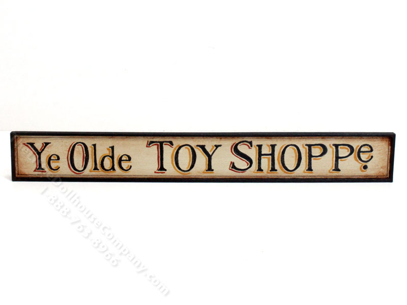 Handmade Miniature Ye Olde Toy Shoppe Sign for Dollhouses [MJD 2958